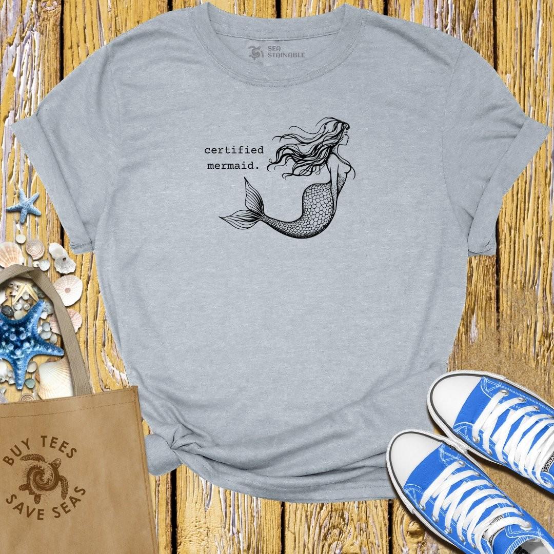 T-Shirt Sports Grey / S Certified Mermaid T Shirt